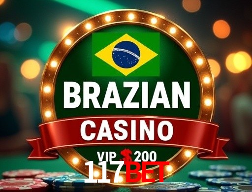 Explore as vantagens do 117bet: serviço profissional e confiabilidade
